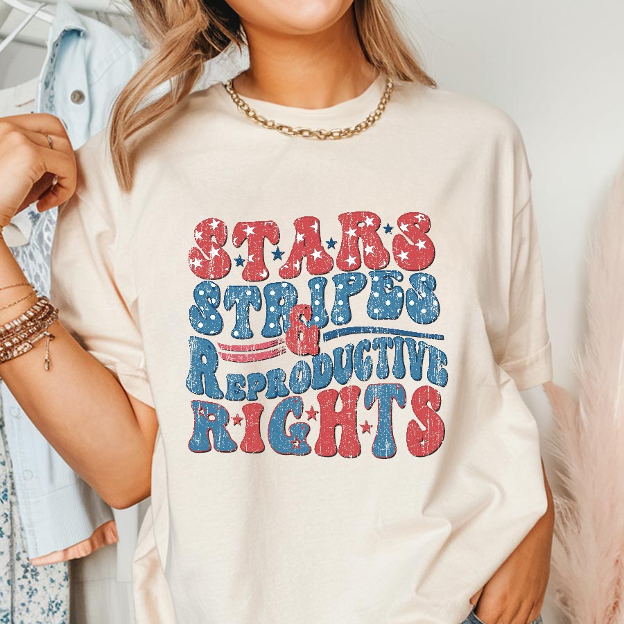 Stars and Stripes and Reproductive Rights Shirt