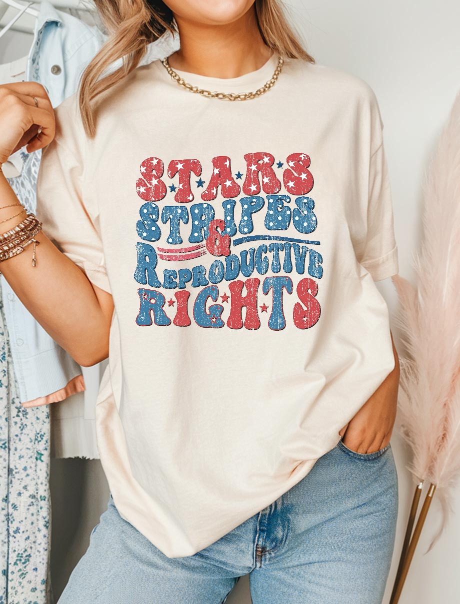 Stars and Stripes and Reproductive Rights Shirt