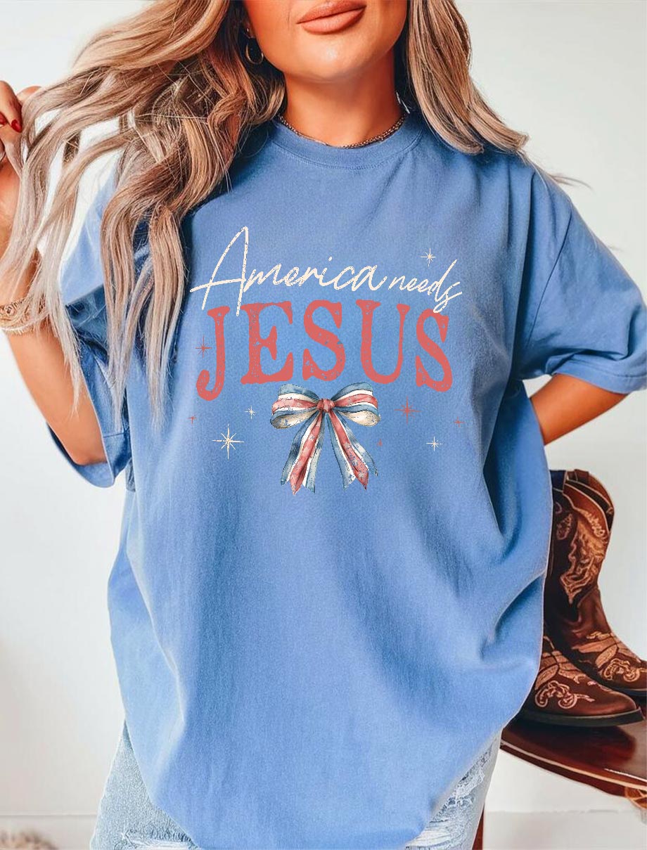 America Needs Jesus Shirt