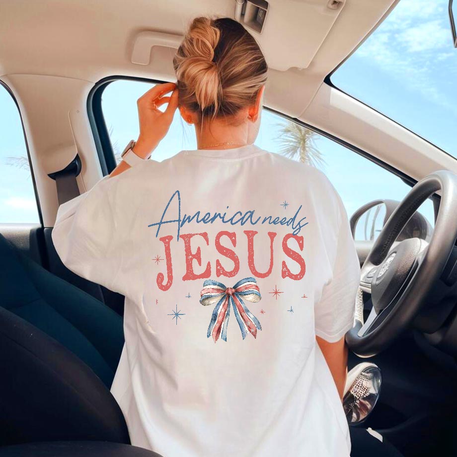 America Needs Jesus T-Shirt