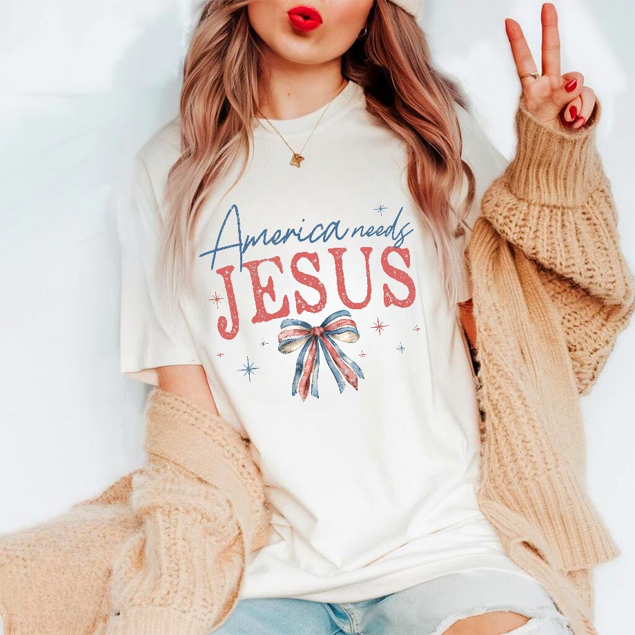 America Needs Jesus T-Shirt