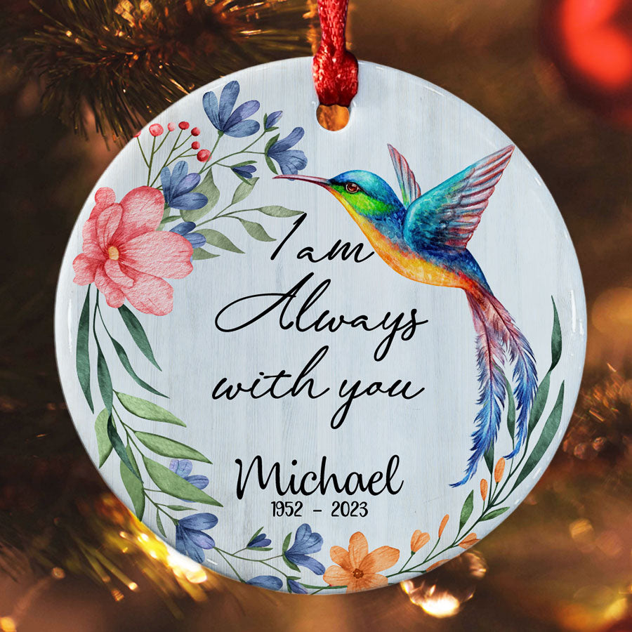 Hummingbird Memorial Ornament | I Am Always With You Ornament ...