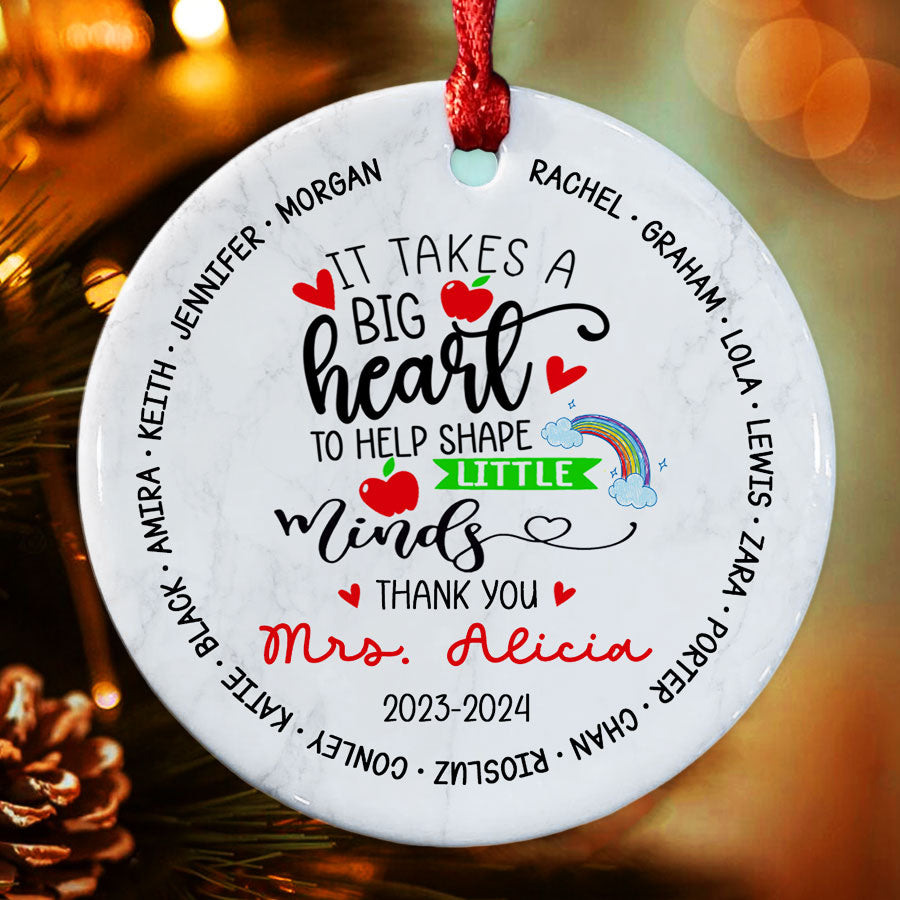 It Takes a Big Heart To Teach Little Minds Ornament