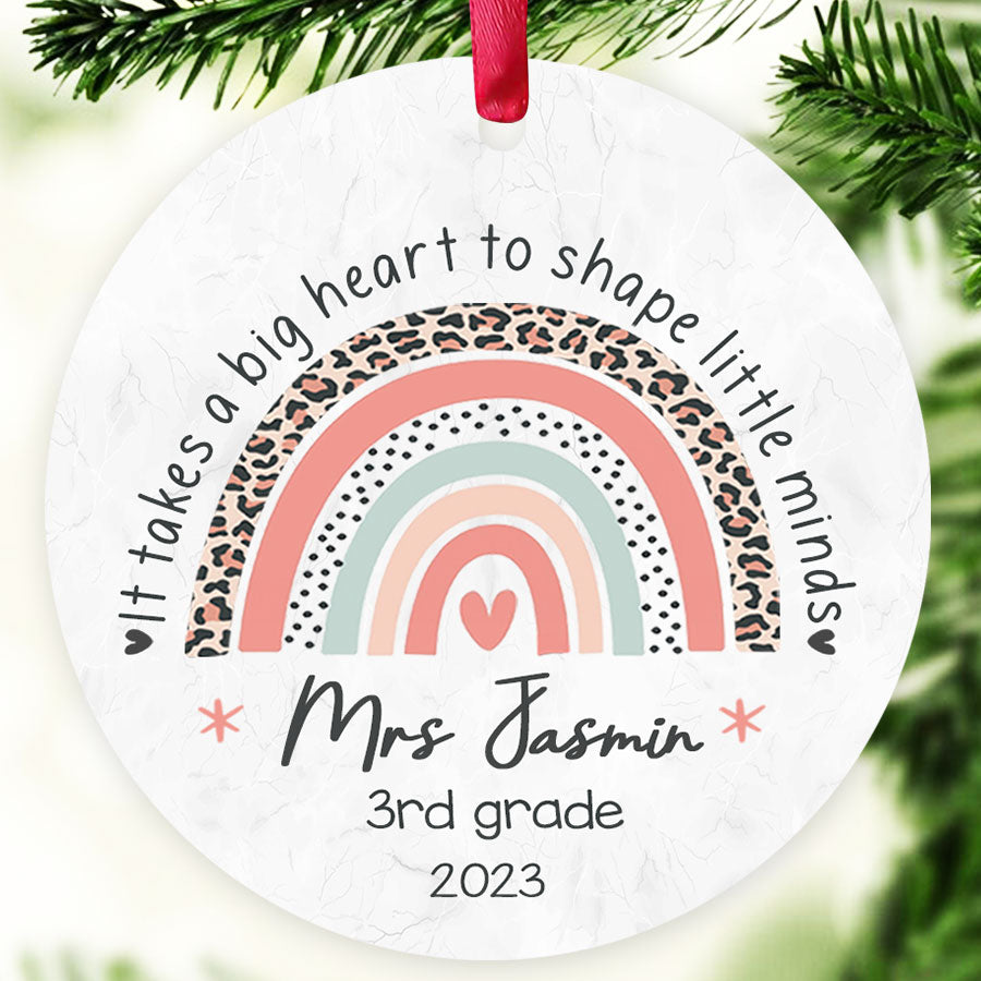 It Takes a Big Heart To Shape Little Minds Teacher Christmas Ornaments