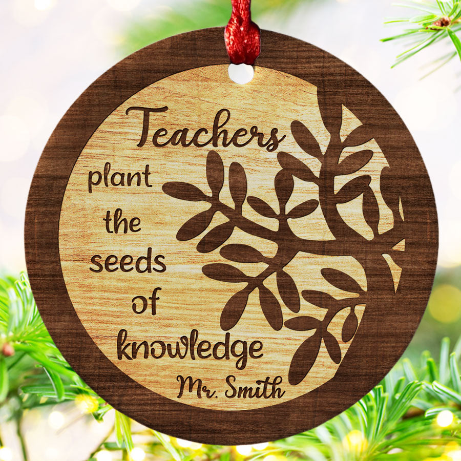 Teachers Plant the Seeds of Knowledge Ornament